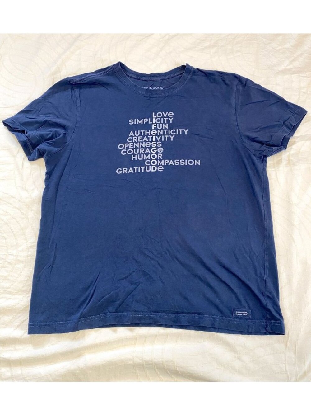 Life is Good Crusher T Shirt Mens Cut Large Words Love Simplicity Fun Unisex